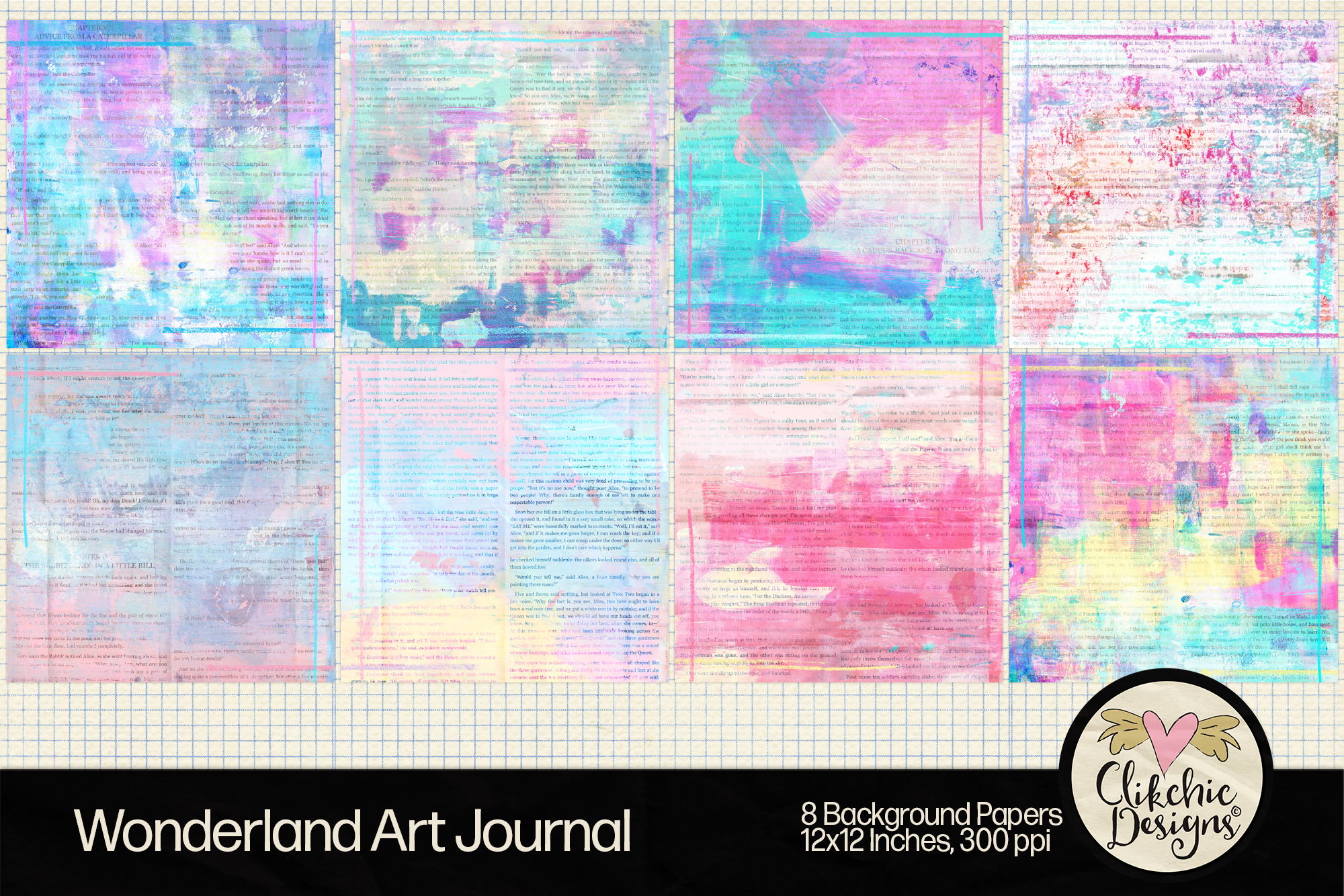 Wonderland Art Journal Backgrounds by Clikchic Designs preview featuring 8 printable pastel backgrounds with Alice in Wonderland book text and layered mixed media textures in soft pink, turquoise, lavender, and yellow tones.