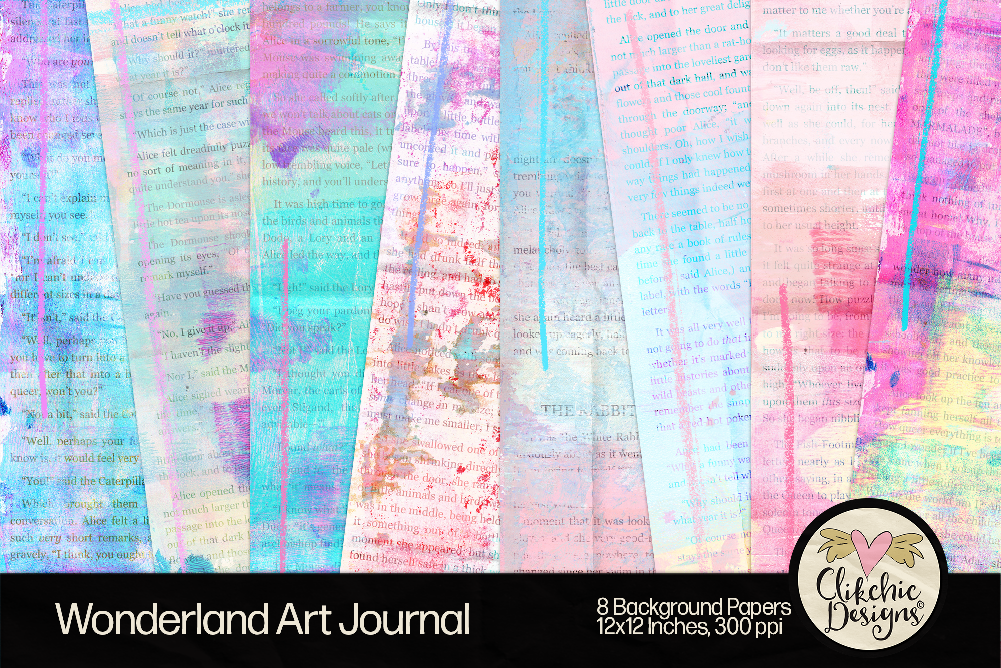 Wonderland Art Journal Backgrounds by Clikchic Designs preview featuring 8 printable pastel backgrounds with Alice in Wonderland book text and layered mixed media textures in soft pink, turquoise, lavender, and yellow tones.