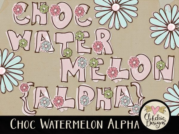 Choc Watermelon Whimsical Digital Scrapbook Alpha