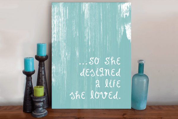 So She Designed A Life She Loved Art Canvas - Several Colors Available
