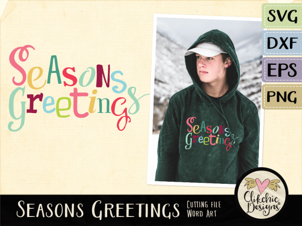Seasons Greetings SVG Cutting Files & Vector Clipart