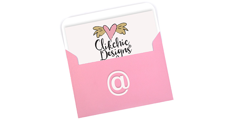 Subscribe To Clikchic Designs Newsletter