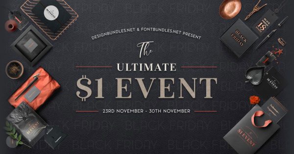 Ultimate 1 Dollar Event on Design Bundles